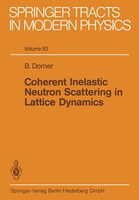 Vorderes Coverbild Coherent Inelastic Neutron Scattering in Lattice Dynamics
