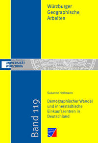 Vorderes Coverbild Demographischer Wandel und innerstädtische Einkaufszentren in Deutschland