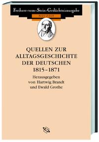 Vorderes Coverbild Quellen zur Alltagsgeschichte der Deutschen 1815-1870