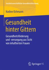 Vorderes Coverbild Gesundheit hinter Gittern