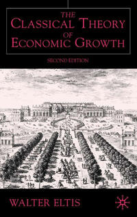 Vorderes Coverbild The Classical Theory of Economic Growth