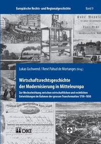 Vorderes Coverbild Wirtschaftsrechtsgeschichte der Modernisierung in Mitteleuropa
