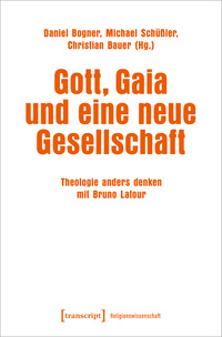 Vorderes Coverbild Gott, Gaia und eine neue Gesellschaft
