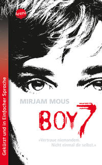 Vorderes Coverbild Boy 7. Vertraue niemandem. Nicht einmal dir selbst.