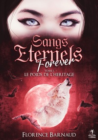 Vorderes Coverbild Sangs Eternels Forever - Tome 1