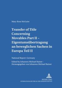 Vorderes Coverbild Transfer of Title Concerning Movables Part II
