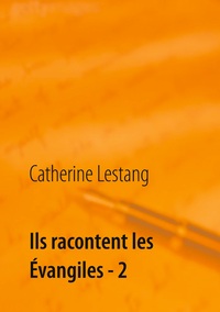 Vorderes Coverbild Ils racontent les Évangiles - 2
