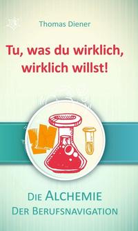 Vorderes Coverbild Tu, was du wirklich, wirklich willst!