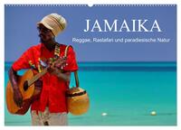 Vorderes Coverbild JAMAIKA Reggae, Rastafari und paradiesische Natur. (Wandkalender 2025 DIN A2 quer), CALVENDO Monatskalender