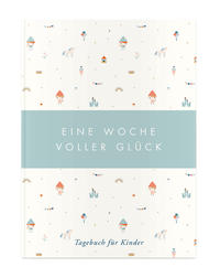 Vorderes Coverbild Eine Woche voller Glück, mint