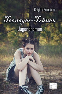 Vorderes Coverbild Teenager-Tränen