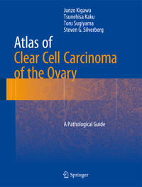Vorderes Coverbild Atlas of Clear Cell Carcinoma of the Ovary