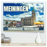 Vorderes Coverbild Meiningen - Thüringische Theaterstadt (hochwertiger Premium Wandkalender 2025 DIN A2 quer), Kunstdruck in Hochglanz