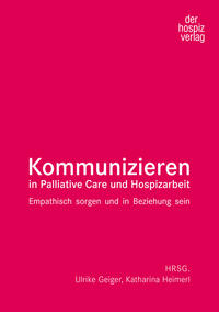 Vorderes Coverbild Kommunizieren in Palliative Care und Hospizarbeit
