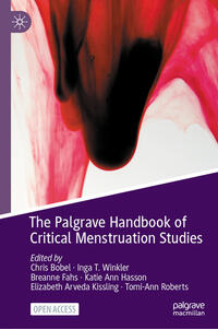 Vorderes Coverbild The Palgrave Handbook of Critical Menstruation Studies