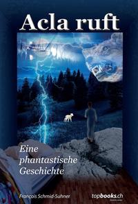 Vorderes Coverbild Acla ruft
