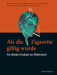 Vorderes Coverbild Als die Zigarette giftig wurde