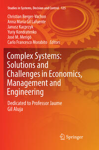 Vorderes Coverbild Complex Systems: Solutions and Challenges in Economics, Management and Engineering