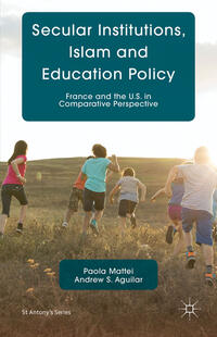 Vorderes Coverbild Secular Institutions, Islam and Education Policy