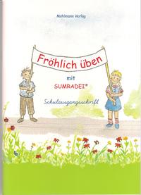 Vorderes Coverbild Fröhlich üben mit Sumradei