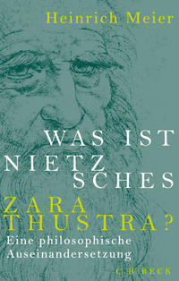 Vorderes Coverbild Was ist Nietzsches Zarathustra?