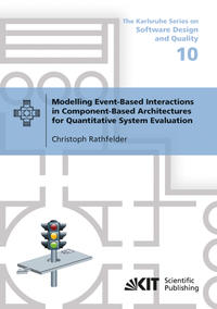 Vorderes Coverbild Modelling Event-Based Interactions in Component-Based Architectures for Quantitative System Evaluation