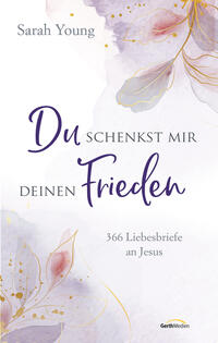 Vorderes Coverbild Du schenkst mir deinen Frieden