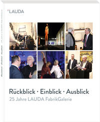 Vorderes Coverbild 25 Jahre LAUDA FabrikGalerie