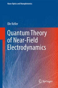 Vorderes Coverbild Quantum Theory of Near-Field Electrodynamics