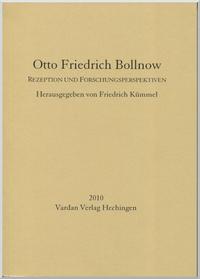Vorderes Coverbild Otto Friedrich Bollnow – Rezeption und Forschungsperspektiven