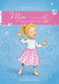 Vorderes Coverbild Mia - meine ganz besondere Freundin
