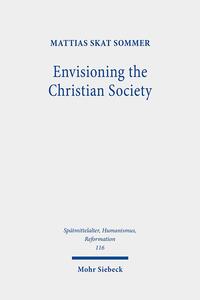 Vorderes Coverbild Envisioning the Christian Society