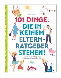 Vorderes Coverbild 101 Dinge, die in keinem Elternratgeber stehen