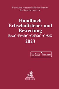 Vorderes Coverbild Schriften des Deutschen wissenschaftlichen Instituts der Steuerberater e.V. / Handbuch Erbschaftsteuer und Bewertung 2023. BewG, ErbStG, GrEStG, GrStG 2023