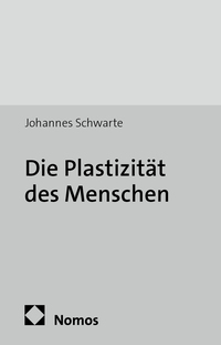 Vorderes Coverbild Die Plastizität des Menschen