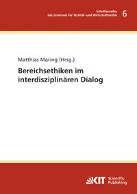 Vorderes Coverbild Bereichsethiken im interdisziplinären Dialog