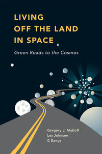 Vorderes Coverbild Living Off the Land in Space
