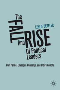 Vorderes Coverbild The Fall and Rise of Political Leaders