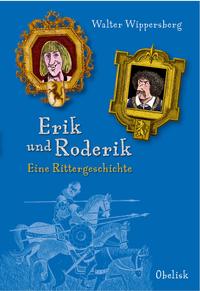 Vorderes Coverbild Erik und Roderik