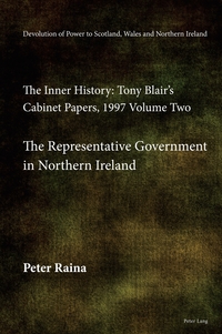 Vorderes Coverbild Devolution of Power to Scotland, Wales and Northern Ireland: The Inner History