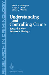 Vorderes Coverbild Understanding and Controlling Crime