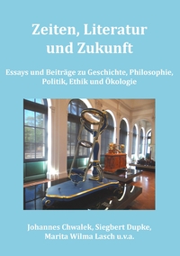Vorderes Coverbild Zeiten, Literatur und Zukunft