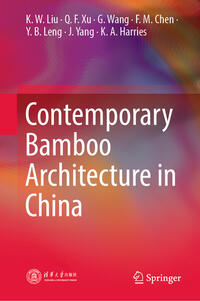 Vorderes Coverbild Contemporary Bamboo Architecture in China