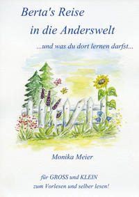 Vorderes Coverbild Berta's Reise in die Anderswelt ...und was du dort lernen darfst...