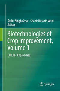 Vorderes Coverbild Biotechnologies of Crop Improvement, Volume 1