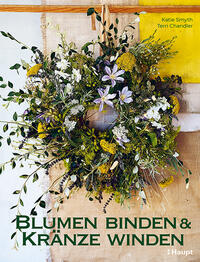 Vorderes Coverbild Blumen binden und Kränze winden