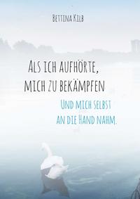 Vorderes Coverbild Als ich aufhörte, mich zu bekämpfen