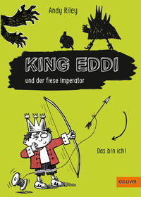 Vorderes Coverbild King Eddi und der fiese Imperator
