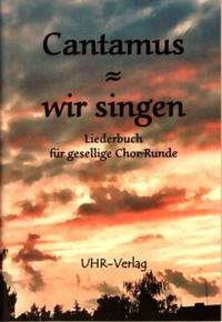 Vorderes Coverbild Cantamus - wir singen