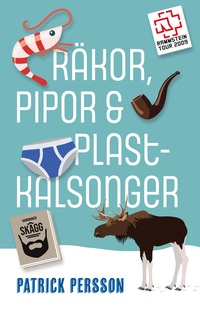 Vorderes Coverbild RÄKOR, PIPOR & PLASTKALSONGER
